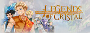 Legends of Crystal