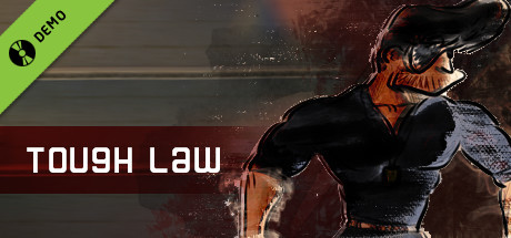 Tough Law Demo banner