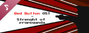 Red Button OST - Strength of propaganda
