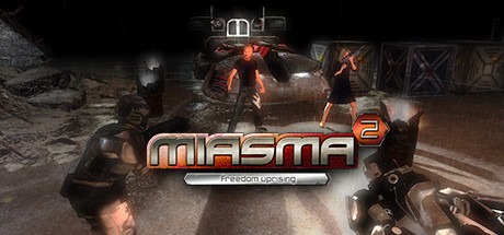 Miasma 2: Freedom Uprising Cover Image