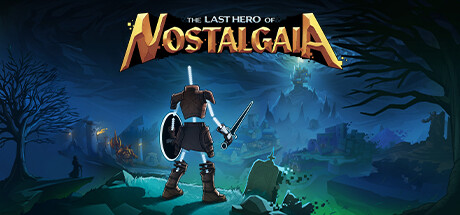 Steam header art for The Last Hero of Nostalgaia