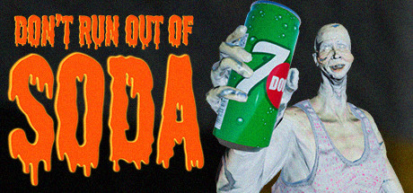 Don't run out of Soda Cover Image