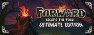 FORWARD: Escape the Fold - Ultimate Edition
