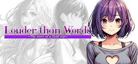 Louder Than Words ~The Story of a Field Trip~ Cover Image