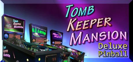 Tomb Keeper Mansion Deluxe Pinball (1.1 GB)