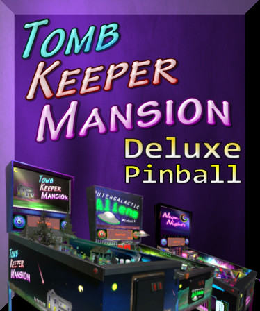Tomb Keeper Mansion Deluxe Pinball