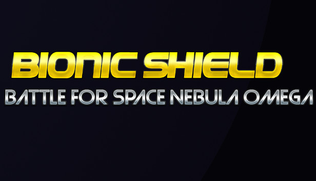 Bionic Shield Battle for Space Nebula Omega on Steam