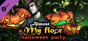 Almost My Floor - Halloween Party