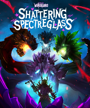 Tiny Tina's Wonderlands: Shattering Spectreglass