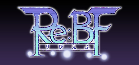 Re:BF title image