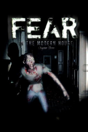 Fear in The Modern House - CH3 cover