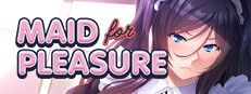 Maid for Pleasure