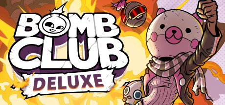 Bomb Club Deluxe Cover Image