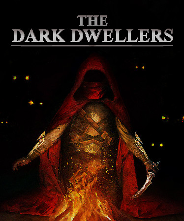 THE DARK DWELLERS