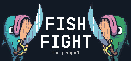 Fish Fight: The Prequel Cover Image