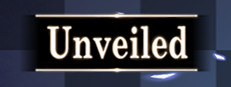 Unveiled