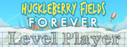 Huckleberry Fields Forever Playtest