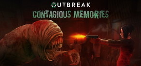 Outbreak: Contagious Memories