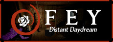 Fey: Distant Daydream