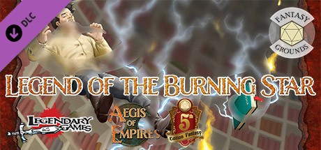 Fantasy Grounds - Aegis of Empires 4: Legend of the Burning Star (5E ...