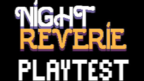 скриншот Night Reverie Playtest 0