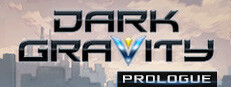 Dark Gravity: Prologue