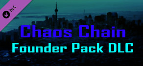 Chaos Chain Founder Pack DLC