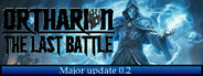 Ortharion : The Last Battle