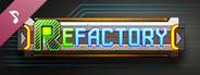ReFactory Soundtrack