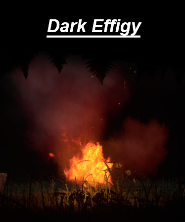 Dark effigy