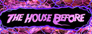 The House Before