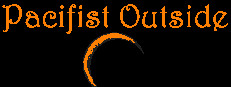 Pacifist Outside
