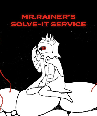 Mr. Rainer's Solve-It Service
