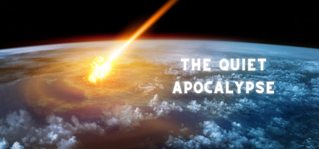 The Quiet Apocalypse Cover Image