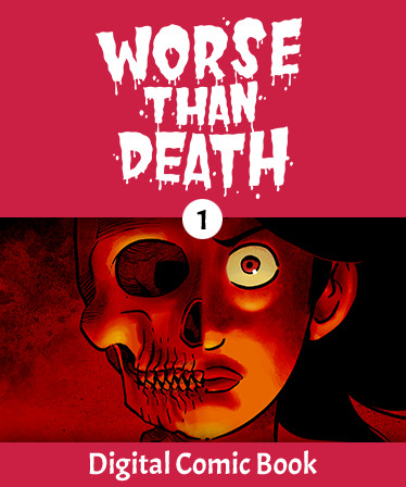 Worse Than Death: Digital Comic Book