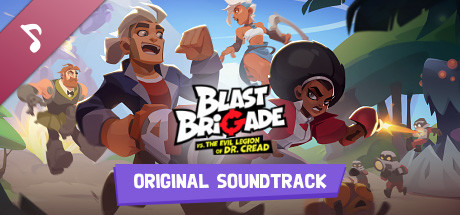 Blast Brigade vs. the Evil Legion of Dr. Cread - Original Soundtrack banner