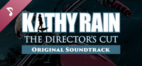 Kathy Rain: Director's Cut Soundtrack