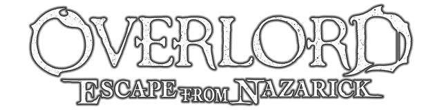 Overlord: Escape from Nazarick