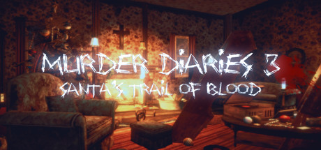 Murder Diaries 3 - Santa's Trail of Blood Free Download