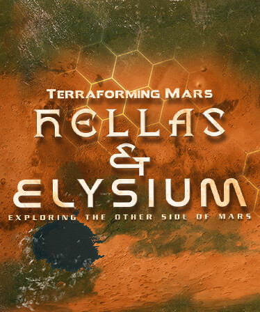 Terraforming Mars - Hellas & Elysium