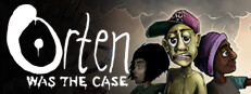Orten Was The Case