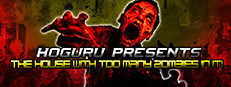 HOGuru Presents: The House With Too Many Zombies In It