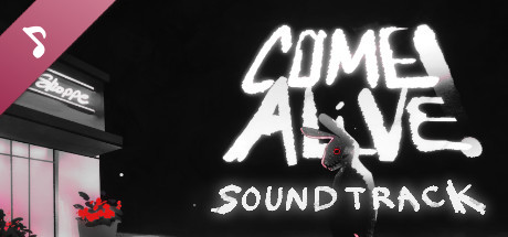 COME ALIVE! Soundtrack banner image