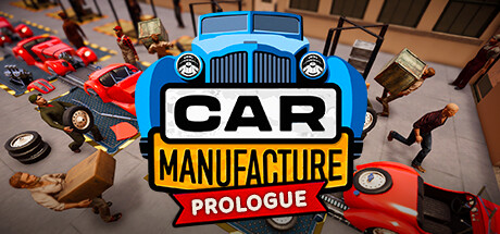 Car Manufacture: Prologue Cover Image