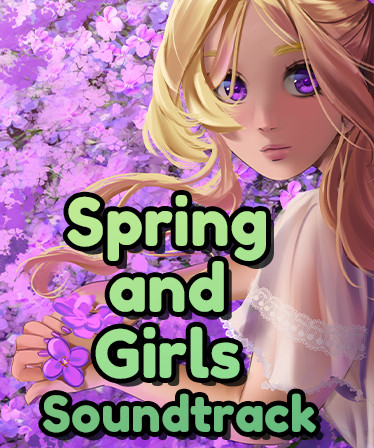 Spring and Girls Soundtrack