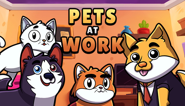 Save 50% on Pets at Work on Steam