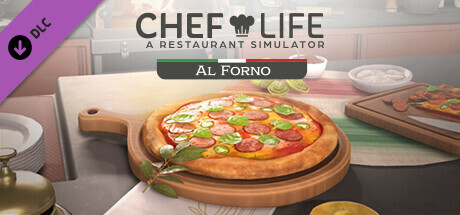 Chef Life - AL FORNO PACK - Epic Games Store