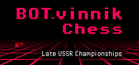 BOT.vinnik Chess: Late USSR Championships Cover Image