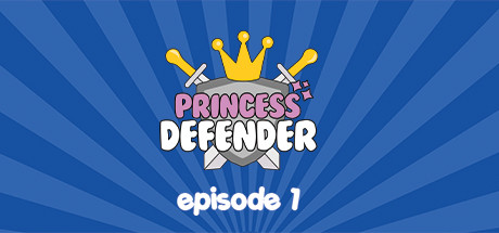 Princess Defender Episode 1 Cover Image