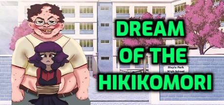 Dream Of The Hikikomori banner image